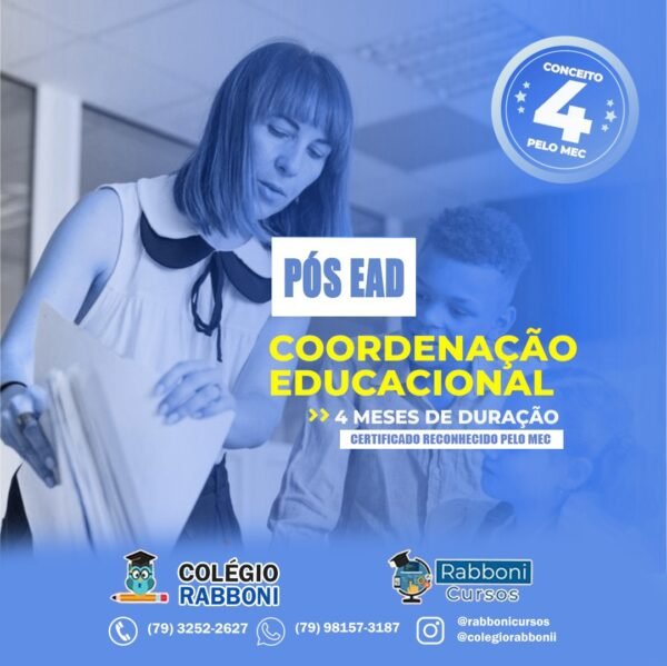 Pós Graduação Coordenação Educacional